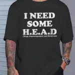 Humorous Quote T-Shirt with a Round Neck - a Spiritual Gift for Men - Seasonal Top, Casual Weekend Wear, Comfortable Unisex Fit