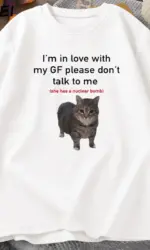 I'm in Love with My GF Funny Cat T-shirts Boyfriends Cotton Loose O-Neck Oversized Tee Men's Short Sleeve T-shirt Couple Tees