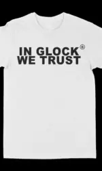 In Glock We Trust Graphic Tee T-Shirts Summer Men's Women Leisure Cotton Tees Shirt O Neck Short Sleeve Tops Loose Casual Trendy